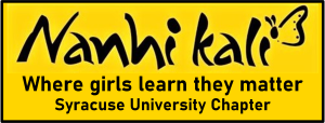 a yellow background that says Nanhi Kali Where girls learn they matter syracuse university chapter